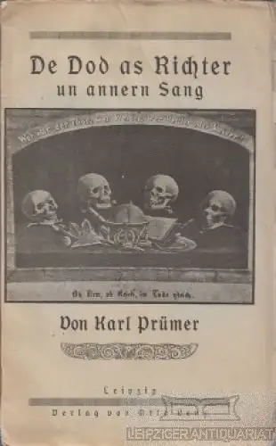 Buch: De Dod as Richter un annern Sang, Prümer, Karl. Ca. 1900, Verlag Otto Lenz