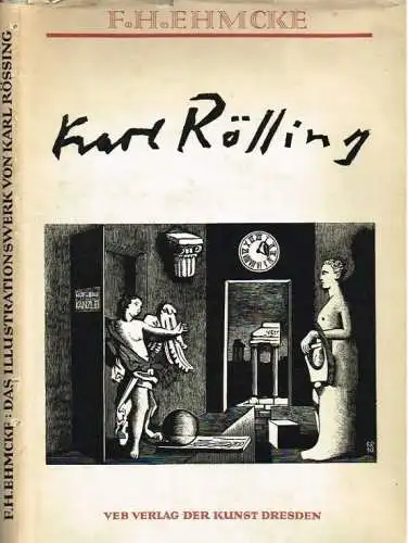 Buch: Karl Rössing, Ehmcke, F. H. 1963, VEB Verlag der Kunst, gebraucht, gut