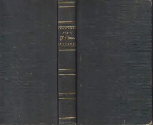 Buch: Diotima. Die Idee des Schönen, Fischer, Kuno, 1852, C. P. Scheitlins, akz.