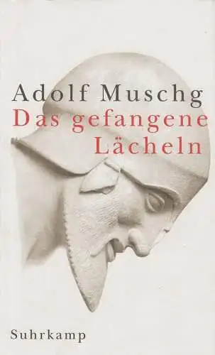 Buch: Das gefangene Lächeln, Muschg, Adolf. 2002, Suhrkamp Verlag 308484