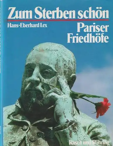 Buch: Zum Sterben schön, Lex, Hans-Eberhard, 1986, Rasch und Röhring Verlag