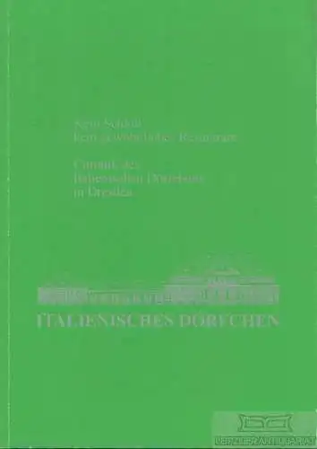 Buch: Chronik des Italienisches Dörfchens in Dresden, Lind, Gerlind. 1995