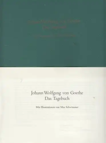 Buch: Das Tagebuch, Goethe, Johann Wolfgang. 1999, Verlag der Nation