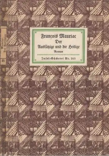 Insel-Bücherei 215, Der Aussätzige und die Heilige, Mauriac, Francois, Roman