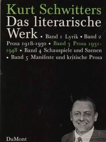 Buch: Das literarische Werk 3, Schwitters, Kurt. 1975, DuMont Buchverlag