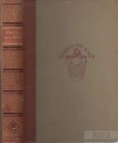 Buch: Marsilia von Kölln, Hoest, Bernhard. Ca. 1930, Peter J. Destergaard Verlag