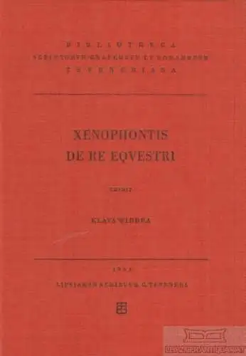 Buch: Xenophontis de re equestri, Widdra, Klaus. 1964, Teubner Verlag