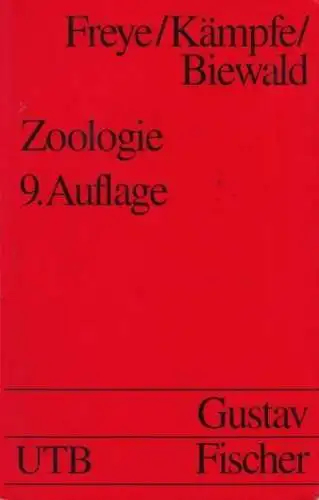 Buch: Zoologie, Freye, H.-A. / Kämpfe, L. / Biewald, G.-A. 1991, gebraucht, gut