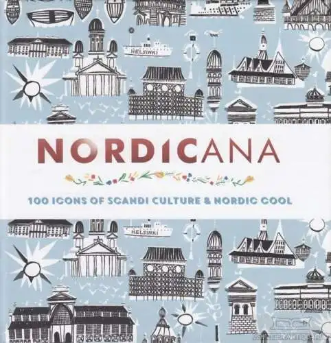 Buch: Nordicana, Kinsella, Kajsa. 2015, Hachette Books, gebraucht, sehr gut