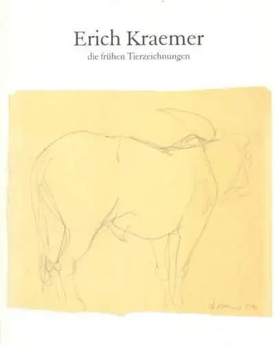 Buch: Erich Kraemer die früheren Tierzeichnungen 1948/1949, Wieland, Martin