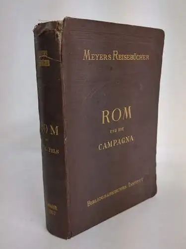 Buch: Rom und die Campagna, Gsell Fels, Th., 1895, Bibliographisches Institut