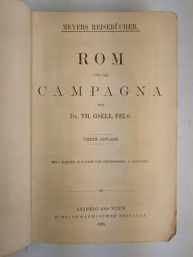 Buch: Rom und die Campagna, Gsell Fels, Th., 1895, Bibliographisches Institut