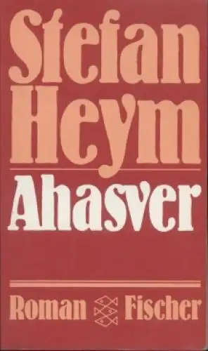 Buch: Ahasver, Heym, Stefan. Fischer Taschenbuch, 1990, Roman, gebraucht, gut