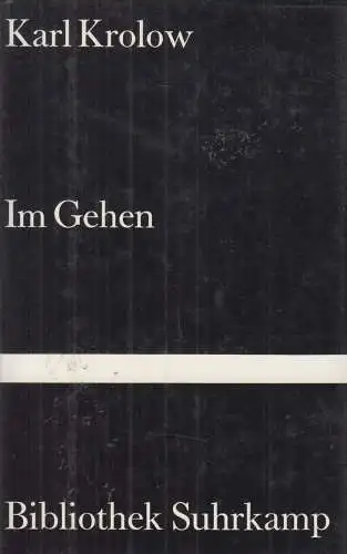 Buch: Im Gehen, Krolow, Karl, 1985, Suhrkamp Verlag, gebraucht, gut