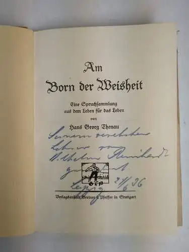 Buch: Am Born der Weisheit, Thenau, Hans Georg, Greiner & Pfeiffer Verlag