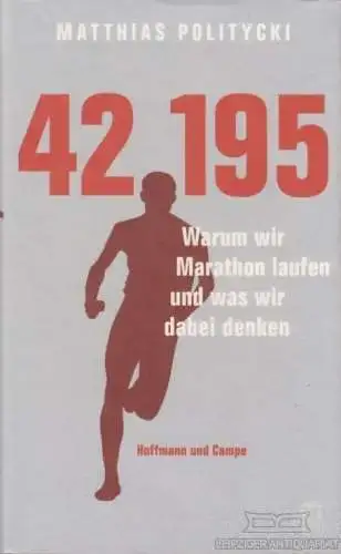 Buch: 42,195, Politycki, Matthias. 2015, Hoffmann und Campe Verlag