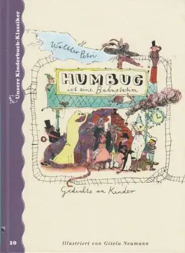 Buch: Humbug ist eine Bahnstation, Petri, Walther. Unsere Kinderbuch-Klassiker