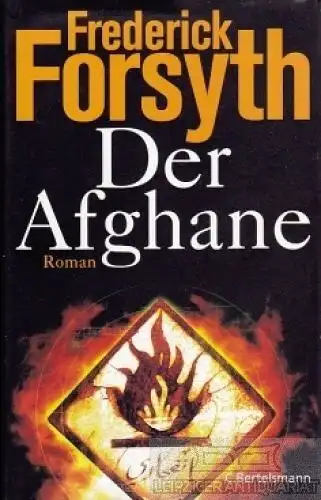 Buch: Der Afghane, Forsyth, Frederick. 2006, C. Bertelsmann Verlag, Roman