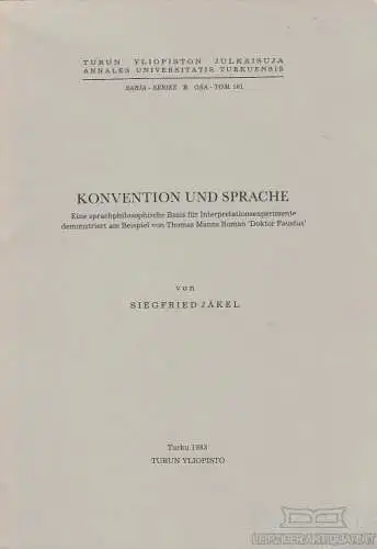 Buch: Konvention und Sprache, Jäkel, Siegfried. 1983, Turun Yliopisto Verlag