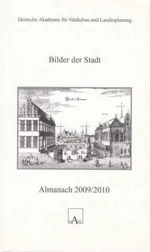 Buch: Almanach 2009/2010: Bilder der Stadt, Wekel, Julian. 2010, gebraucht, gut