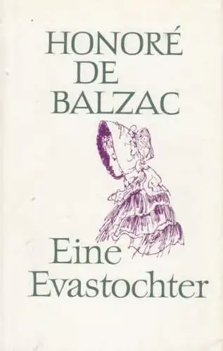 Buch: Eine Evastochter, Balzac, Honore de. Die menschliche Komödie, 1984