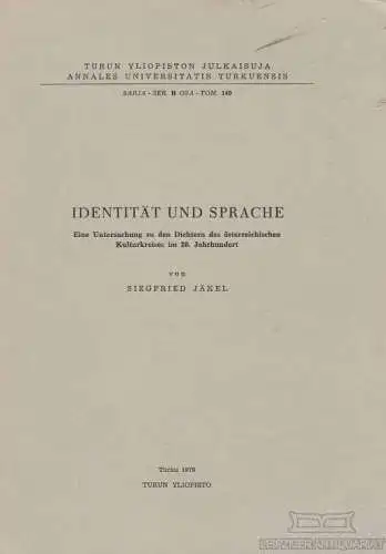 Buch: Identität und Sprache, Jäkel, Siegfried. 1979, Turun Yliopisto Verlag