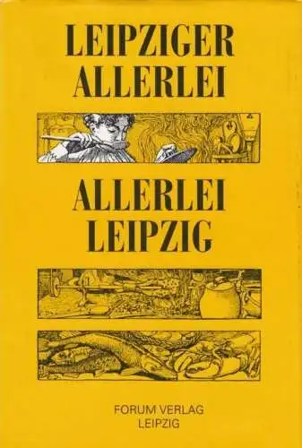 Buch: Leipziger Allerlei - Allerlei Leipzig, Heise, Ulla und Reimann, Andreas