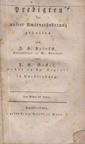 Buch: Predigten bei unsrer Amtsveränderung, J.H. Fritsch / A. G. Becker, o. J.,