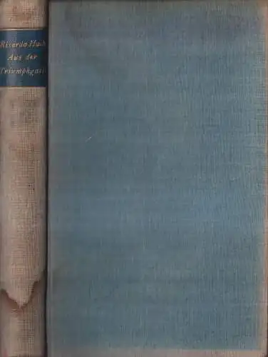 Buch: Aus der Triumphgasse, Huch, Ricarda. 1904, Eugen Diederichs Verlag