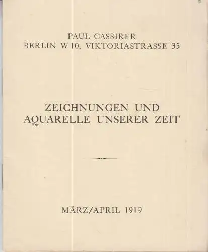 Buch: Zeichnungen und Aquarelle unserer Zeit - März / April 1919, anon., 1919,