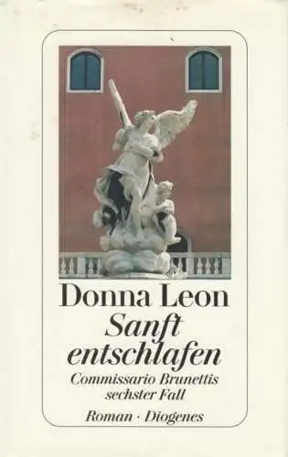 Buch: Sanft entschlafen, Leon, Donna. 1998, Diogenes Verlag, gebraucht, gut