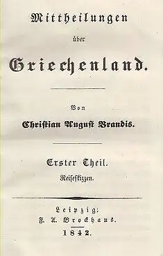 Buch: Mittheilungen über Griechenland, Brandis, Christian August. 3 Bände, 1842