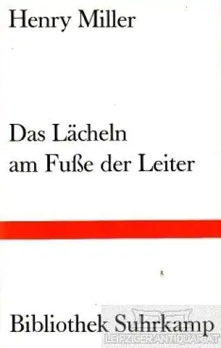 Buch: Das Lächeln am Fuße der Leiter, Miller, Henry. Bibliothek Suhrkamp, 1994