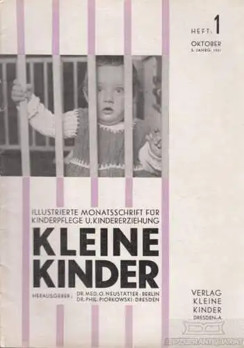 Kleine Kinder Heft 1, Oktober 1931, 5. Jahrgang, Neustätter, O. / Piorkowski, H