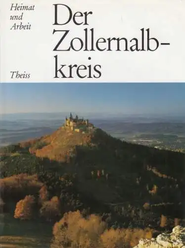 Buch: Der Zollernalbkreis, Schleuning, Hans / Süsskind, Gabriele. 1989