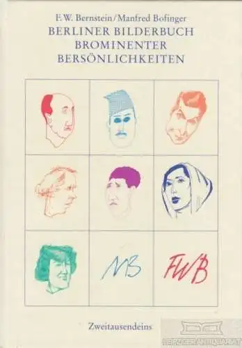 Buch: Berliner Bidlerbuch brominenter Bersönlichkeiten, Bernstein. 1999