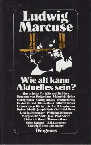 Buch: Wie alt kann aktuelles sein?, Marcuse, Ludwig. 1989, Diogenes Verlag