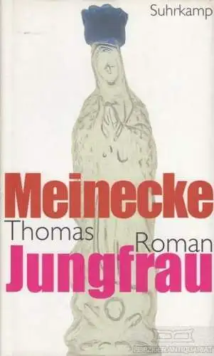 Buch: Jungfau, Meinecke, Thomas. 2008, Suhrkamp Verlag, Roman, gebraucht, gut