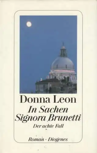 Buch: In Sachen Signora Brunetti, Leon, Donna. 2000, Diogenes Verlag