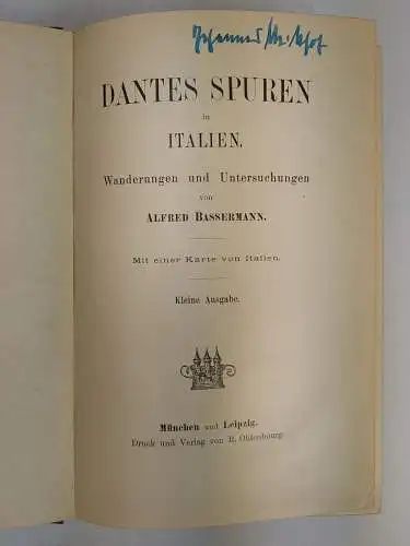 Buch: Dantes Spuren in Italien, Alfred Bassermann, ca. 1898, R. Oldenbourg