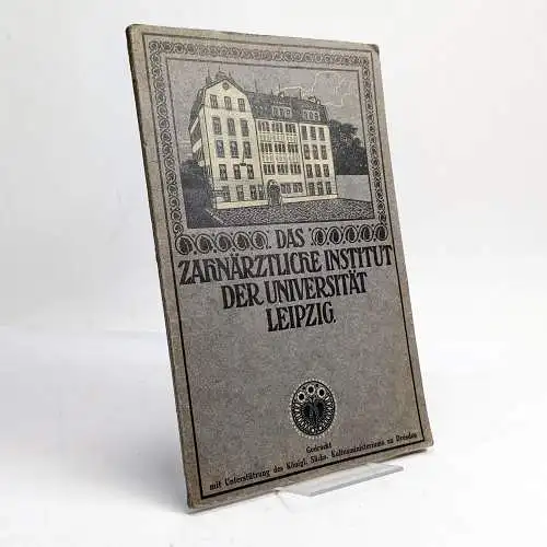 Buch: Das zahnärztliche Institut der Universität Leipzig, Dependorf, Pfaff