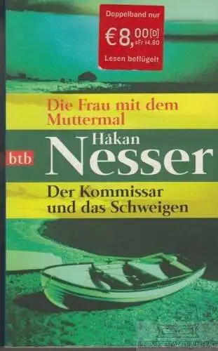 Buch: Die Frau mit dem Muttermal. der Kommissar und das Schweigen, Nesser, Hakan