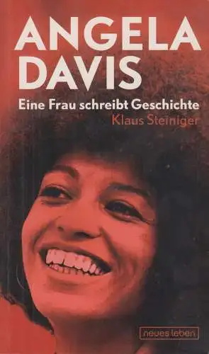 Buch: Angela Davis, Steiniger, Klaus, 2010, Neues Leben, gebraucht, gut