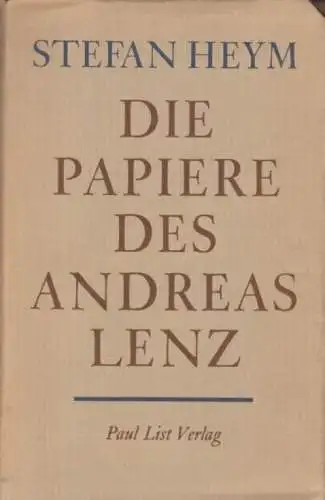 Buch: Die Papiere des Andreas Lenz, Heym, Stefan. 1963, Paul List Verlag