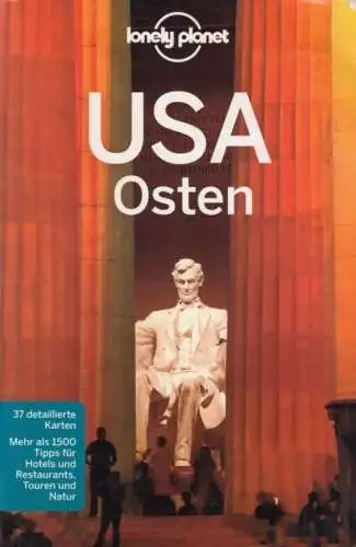 Buch: USA. Osten, Zimmermann, Karla u.a. Lonely planet, 2012, Mairdumont Verlag