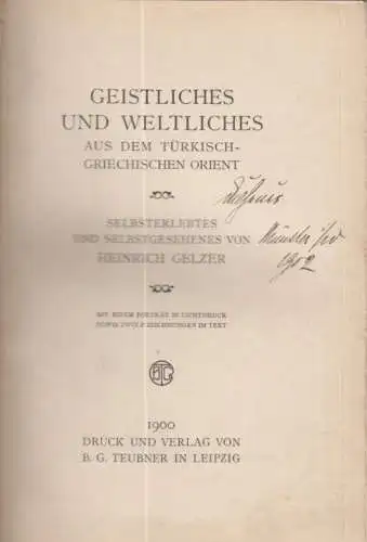 Buch: Geistliches u. Weltliches aus d. Türk.-Griech. Orient, Gelzer, H., 1900,