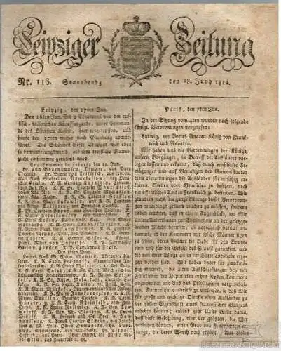 Leipziger Zeitung. 1814, Nr. 118, Sonnabend den 18. Juni 1814, gebraucht, gut