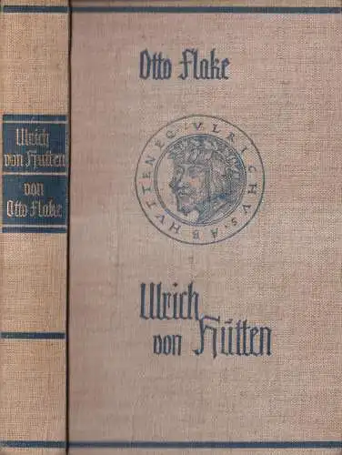 Buch: Ulrich von Hutten, Flake, Otto. 1929, S. Fischer Verlag, gebraucht, gut