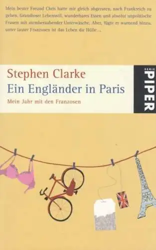 Buch: Ein Engländer in Paris, Clarke, Stephen. Serie Piper, 2008, Piper Verlag