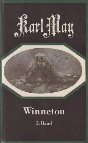 Buch: Winnetou 3. Band. May, Karl, 1990, Verlag Neues Leben, gebraucht, gut